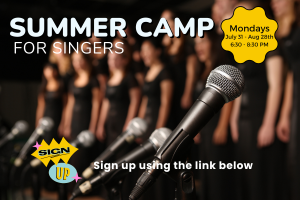 Summer Camp for singers!